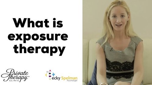 What is Exposure Therapy?