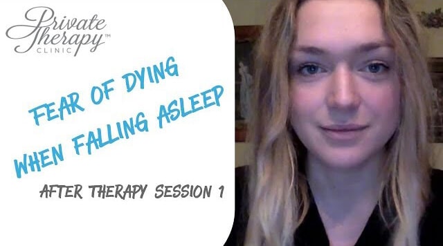Fear of dying while falling asleep – 1st session at Private Therapy Clinic