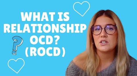 How to Recognise If You Have Relationship OCD | Private Therapy Clinic