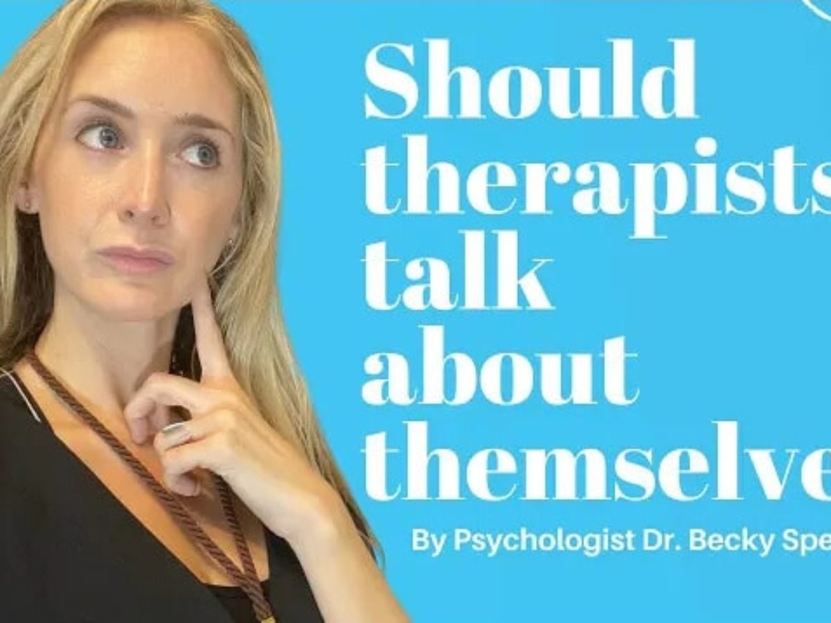 Is it Okay for Therapists to Talk about Themselves? | Private Therapy Clinic