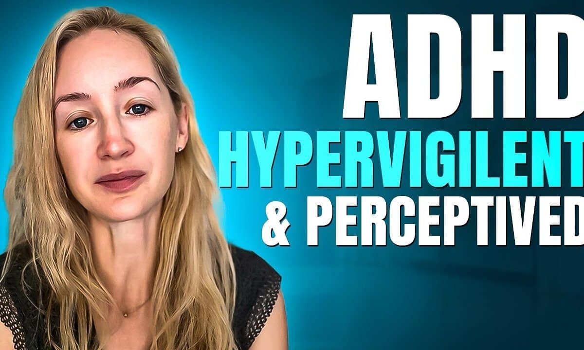 ADHD and Hypervigilance ADHD and Hypervigilance Thumbnail